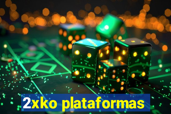 2xko plataformas